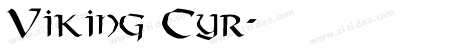 Viking Cyr字体转换